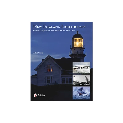 New England Lighthouses - by Allan Wood (Paperback)