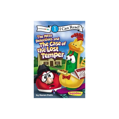 The Mess Detectives and the Case of the Lost Temper - (I Can Read! / Big Idea Books / VeggieTales) by Karen Poth (Paperback)