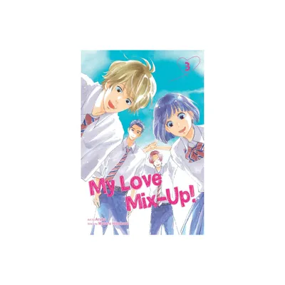 My Love Mix-Up!, Vol. 3 - by Wataru Hinekure (Paperback)