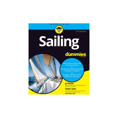 Sailing for Dummies - 3rd Edition by J J Fetter & Peter Isler (Paperback)