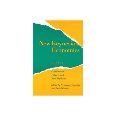 New Keynesian Economics, Volume 2 - (Readings in Economics) by N Gregory Mankiw & David Romer (Paperback)