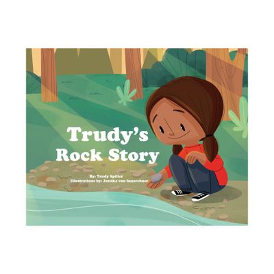 Trudys Rock Story - by Trudy Spiller (Paperback)