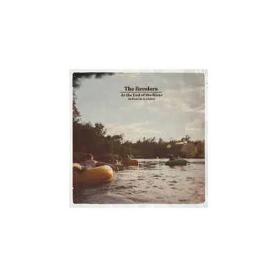 Revelers - At The End Of The River (CD)