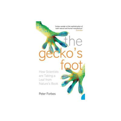 The Geckos Foot - by Peter Forbes (Paperback)