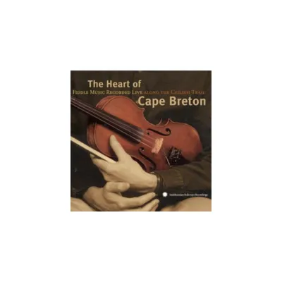 Heart of Cape Breton: Music Along Ceilidh Trail - The Heart Of Cape Breton: Fiddle Music Recorded Live Along The Ceilidh Trail (CD)