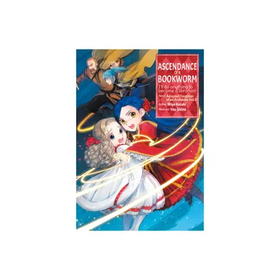 Ascendance of a Bookworm: Part 3 Volume 5 (Light Novel) - (Ascendance of a Bookworm (Light Novel)) by Miya Kazuki (Paperback)