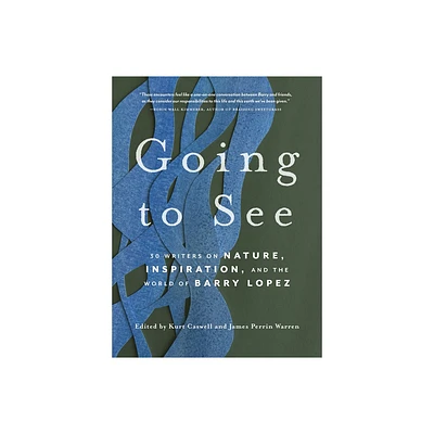 Going to See - by Kurt Caswell & James Perrin Warren (Paperback)