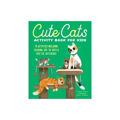 Cute Cats Activity Book for Kids - by Valerie Deneen (Paperback)