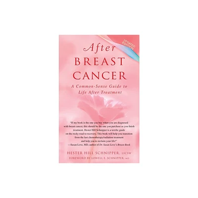 After Breast Cancer - by Hester Hill Schnipper (Paperback)