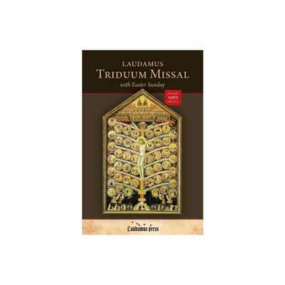 Laudamus Triduum Missal - by Therese Warmus (Paperback)