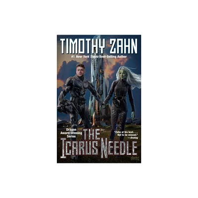 The Icarus Needle - (The Icarus Saga) by Timothy Zahn (Hardcover)