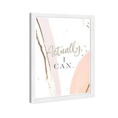 13 x 19 Actually I Can Motivational Quotes Framed Wall Art White - Wynwood Studio: Inspiring Office Decor, Modern Typography