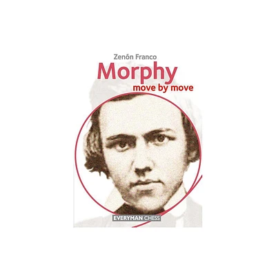 Morphy - by Zenon Franco (Paperback)