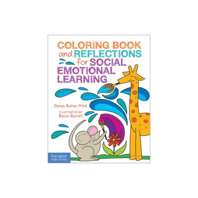 Coloring Book and Reflections for Social Emotional Learning - by James Butler (Paperback)