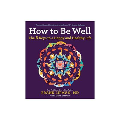 How to Be Well