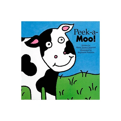 Peek-A-Moo! - by Marie Torres Cimarusti (Hardcover)