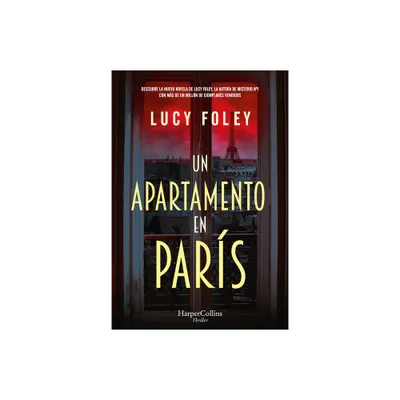 Un apartamento en Pars - by Lucy Foley (Paperback)