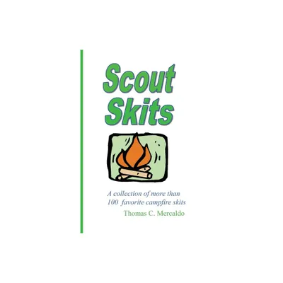 Scout Skits - by Thomas Mercaldo (Paperback)