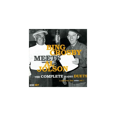 Bing Crosby & Al Jolson - Bing Crosby Meets Al Jolson: The Complete Radio Duets (CD)