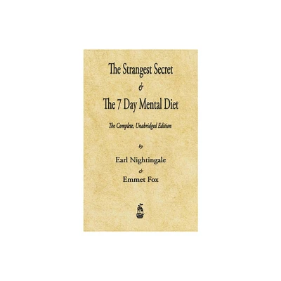 The Strangest Secret and The Seven Day Mental Diet