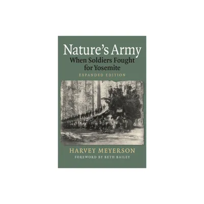 Natures Army - (Modern War Studies) by Harvey Meyerson (Paperback)