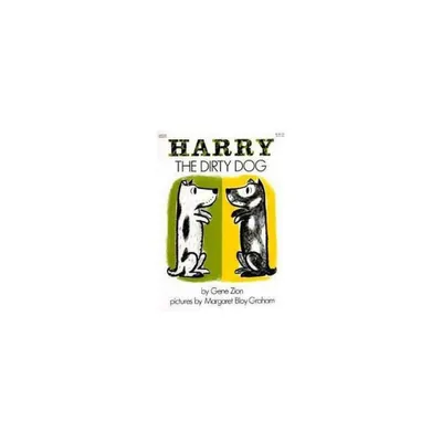 Harry the Dirty Dog (Paperback) by Gene Zion