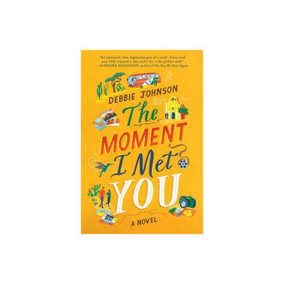 The Moment I Met You - by Debbie Johnson (Paperback)