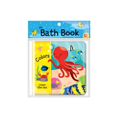 Colors: Under the Sea (My Bath Book)