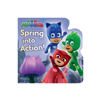 Spring Into Action! - (Pj Masks) (Board Book)