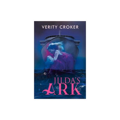 Jildas Ark - by Verity Croker (Paperback)