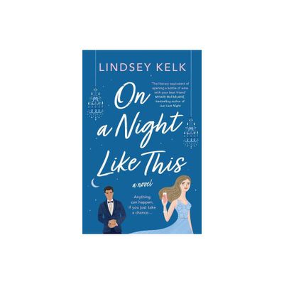 On a Night Like This - by Lindsey Kelk (Paperback)