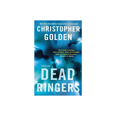 Dead Ringers - by Christopher Golden (Paperback)