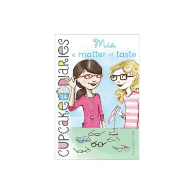 MIA a Matter of Taste - (Cupcake Diaries) by Coco Simon (Paperback)