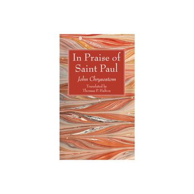 In Praise of Saint Paul