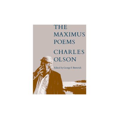 The Maximus Poems - by Charles Olson (Paperback)