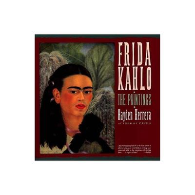 Frida Kahlo: The Paintings - by Hayden Herrera (Paperback)