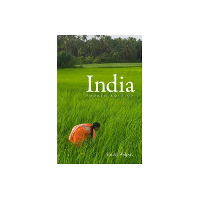 India, 4th Edition - by Stanley Wolpert (Paperback)