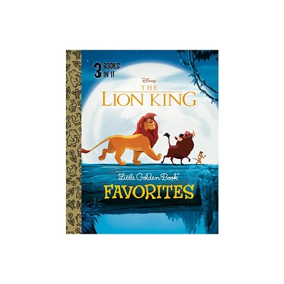 The Lion King Little Golden Book Favorites (Disney the Lion King) - by Golden Books (Hardcover)