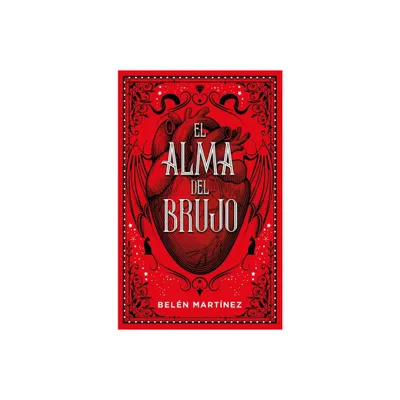 El Alma del Brujo - by Belen Martinez (Paperback)