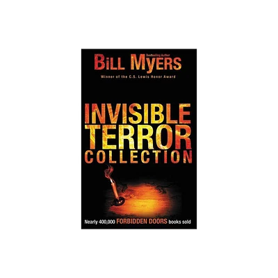 Invisible Terror Collection - (Forbidden Doors) by Bill Myers (Paperback)