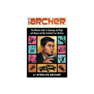 How to Archer - by Sterling Archer (Paperback)