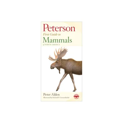 Peterson First Guide to Mammals of North America - 2nd Edition by Peter Alden (Paperback)