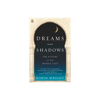 Dreams and Shadows - by Robin Wright (Paperback)