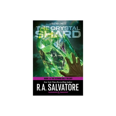 The Crystal Shard - (Legend of Drizzt) by R a Salvatore (Paperback)