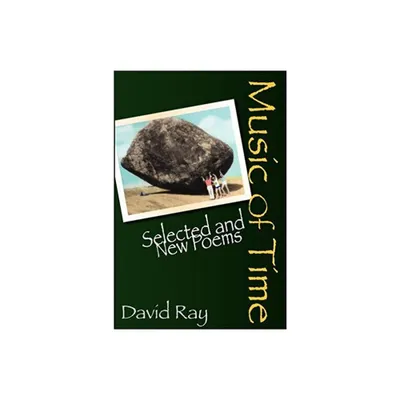 Music of Time - by David Ray (Paperback)