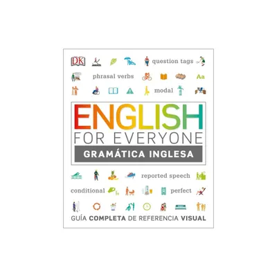 English for Everyone Gramtica Inglesa - (DK English for Everyone) Annotated by DK (Hardcover)