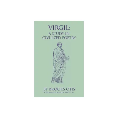 Virgil, 20 - (Oklahoma Classical Culture) by Bruce Otis (Paperback)