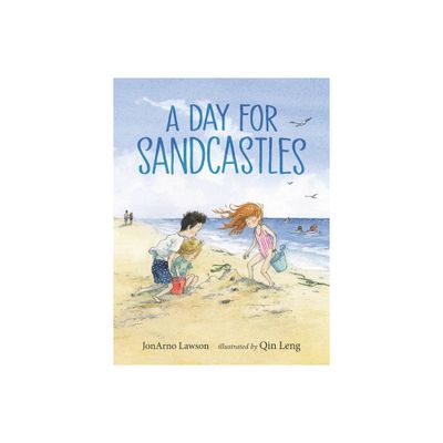 A Day for Sandcastles - by Jonarno Lawson (Hardcover)