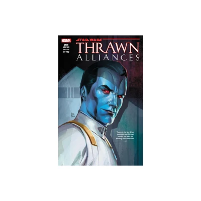 Star Wars: Thrawn Alliances - by Timothy Zahn & Jody Houser (Paperback)