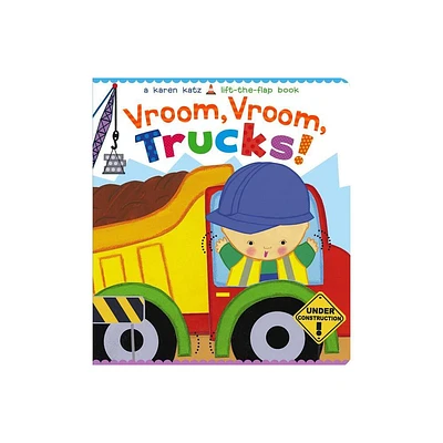 Vroom, Vroom, Trucks! - by Karen Katz (Board Book)